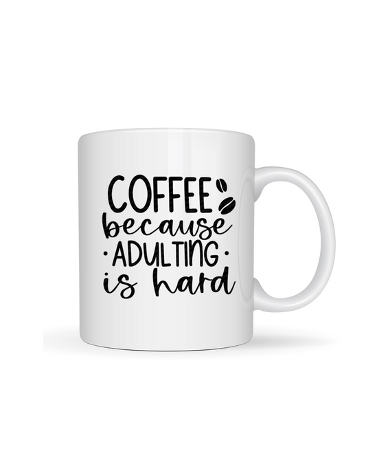 Adulting Coffee Mug